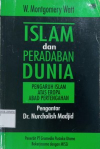 Islam dan Peradaban Islam atas Eropa Abad Pertengahan