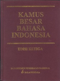 Kamus Besar Bahasa Indonesia