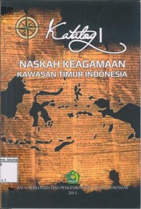 Katalog I Naskah Keagamaan Kawasan Timur Indonesia