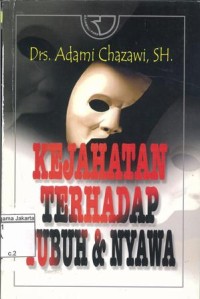 Image of Kejahatan Terhadap Tubuh dan Nyawa