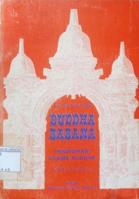 Buddha Sasana Pendidikan Agama Buddha: S.M.T.A Kelas III