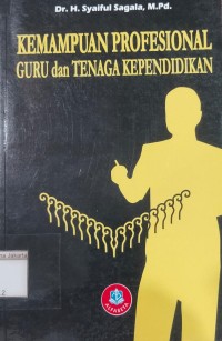 Kemampuan Profesional Guru dan Tenaga Kependidikan