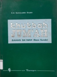 Khutbah Jum'ah; Bahan Da'wah (Basa Sunda)