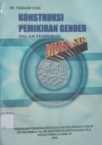 Konstruksi Pemikiran Gender dalam Pemikiran Mufasir