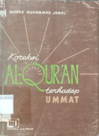 Koreksi Al - Qur'an Terhadap Ummat