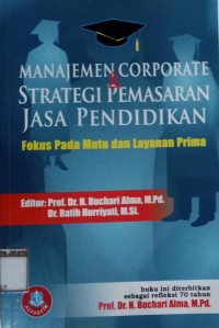 Manajemen & Corporate Strategi Pemasaran Jasa Pendidikan