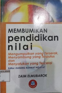 Membumikan Pendidikan Nilai