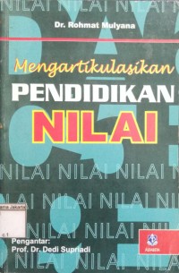 Mengartikulasikan Pendidikan Nilai