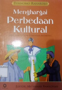 Menghargai Perbedaan Kultural