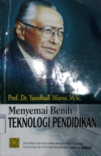 Menyemai Benih Teknologi Pendidikan