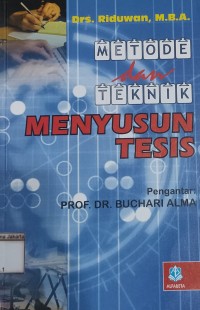 Metode dan Teknik Menyusun Proposal Penelitian