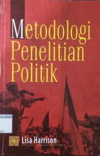 Metodologi Penelitian Politik