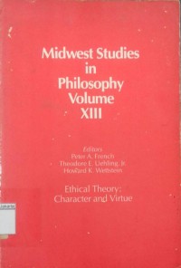 Midwest Studies In Philosophy Volume XIII