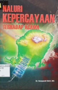 Naluri Kepercayaan Terhadap Agama