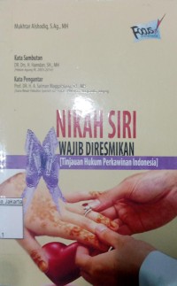 Nikah Siri Wajib Diresmikan