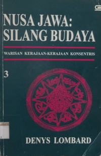 Nusa Jawa Silang Budaya Warisan Kerajaan-Kerajaan Konsentris