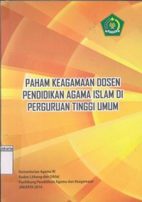 Paham Keagamaan Dosen Pendidikan Agama Islam di Perguruan Tinggi Umum