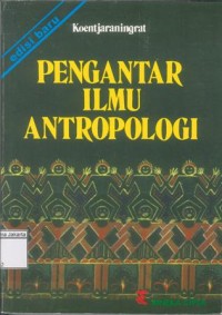 Pengantar Ilmu Antropologi