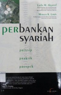 Perbankan Syariah: Prinsip, Praktik, dan Prospek