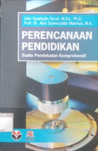 Perencanaan Pendidikan Suatu Pendekatan Komprehensif