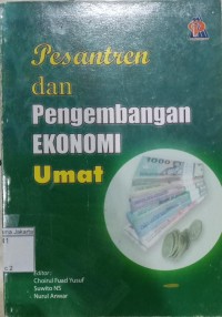 Pesantren Dan Pengembangan Ekonomi Umat