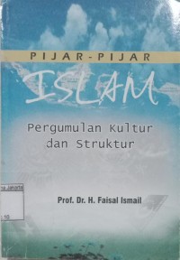 Pijar-Pijar Islam Pergumpulan Kultural dan Struktur