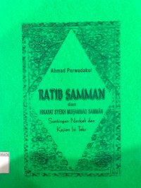 Ratib Samman dan Hikayat Syekh Muhammad Samman: Suntingan Naskah dan Kajian Isi Teks