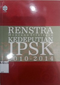 Renstra ( Rencana Strategis ) Kedepan ISPK 2010-2014