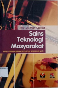 Sains Teknologi Masyarakat Model Pembelajaran Kontekstual Bermuatan Nilai