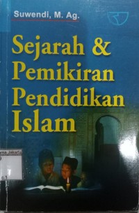 Sejarah & Pemikiran Pendidikan Islam