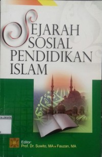 Sejarah Sosial Pendidikan Islam