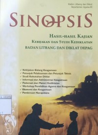 Sinopsis: Hasil- Hasil Kajian Kabijakan dan Studi Kediklatan Badan Litbang Dan Diklat Depag