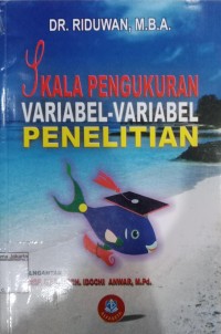 Skala Pengukuran Variabel-Variabel  Penelitian
