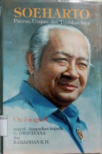 Soeharto: Pikiran, Ucapan, dan Tindakan Saya