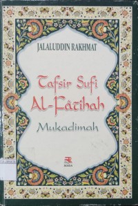 Tafsir Sufi Al - Fatihah Mukadimah