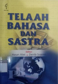 Telaah Bahasa dan Sastra