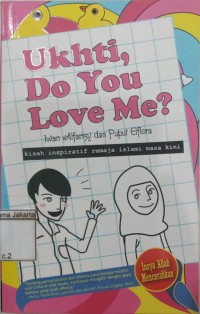 Ukhti Do You Love Me?