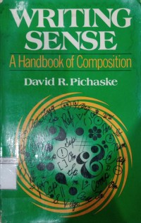 Writing Sense A Handbook of Composition